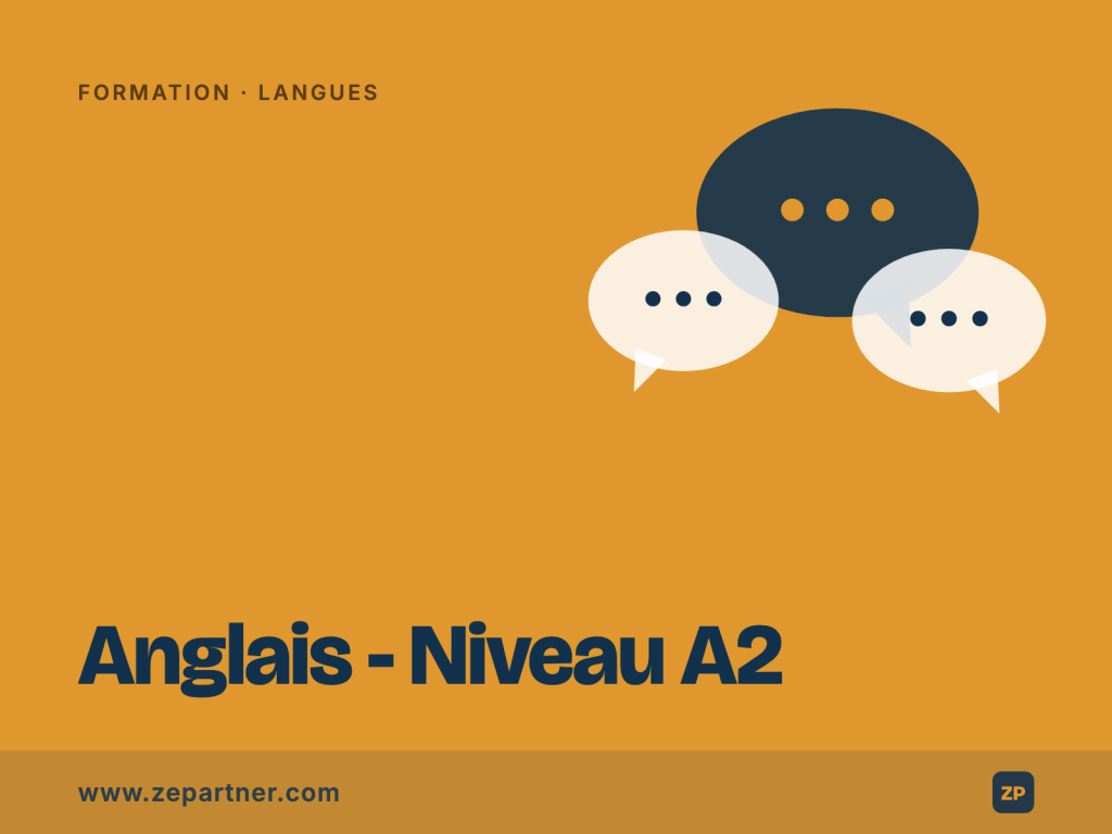 Formation Anglais - Niveau A2, langues, certification LanguageCert LTE en anglais. ZePartner, organisme de formation