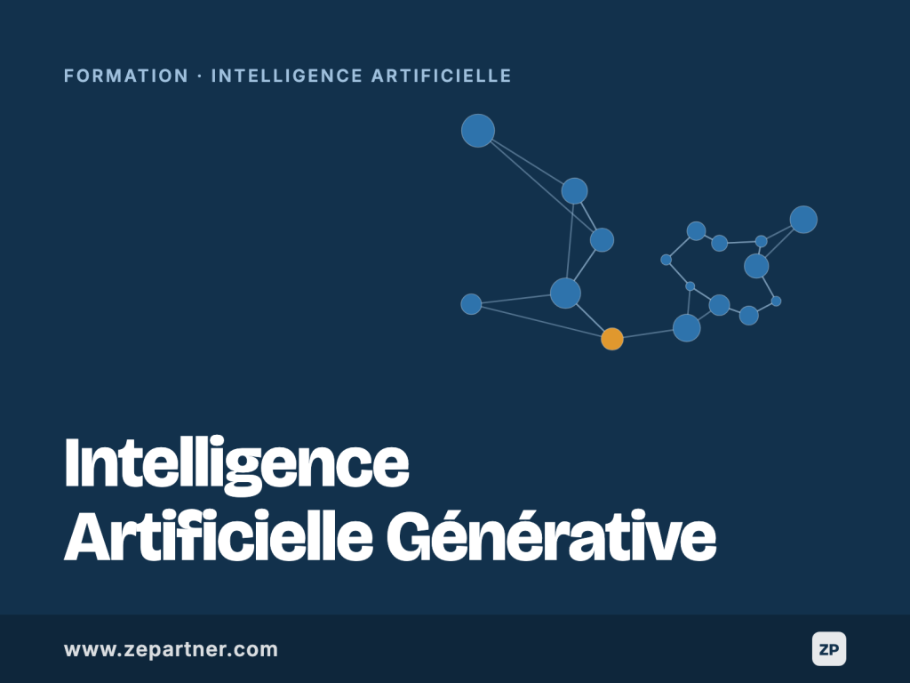 Formation Intelligence Artificielle Générative, intelligence artificielle. ZePartner, organisme de formation